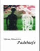 Padehiefe