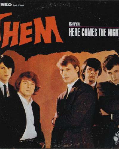 HON KOMMER SNART TILL DIG/HERE COMES THE NIGHT/THEM/HONGLE(65)