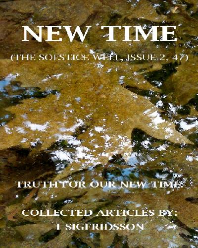 NEW TIME (THE SOLSTICE WELL) ISSUE 2, 47