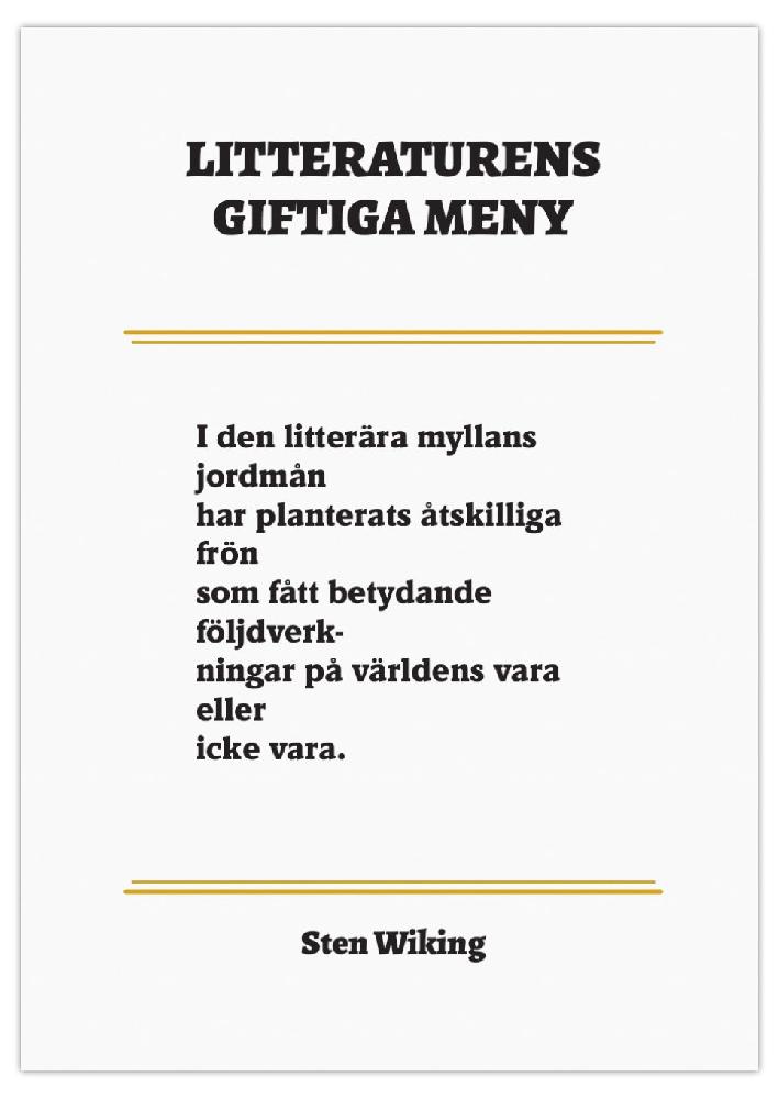 LITTERATURENS GIFTIGA MENY